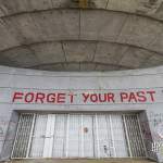 Forget Your Past à l'entrée de Buzludzha