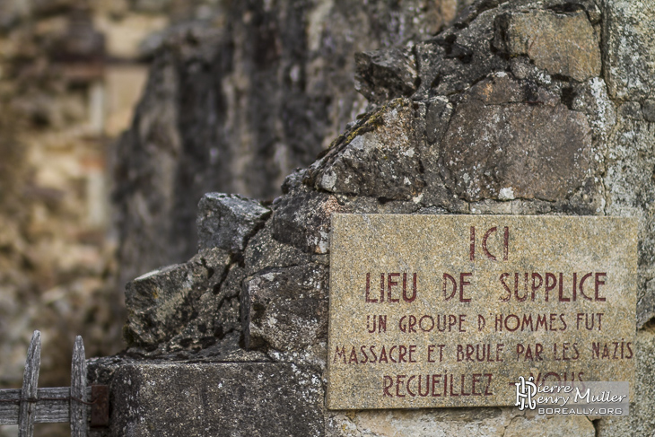 Plaque lieu de supplice à Oradour sur Glane